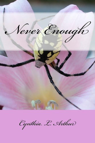 Never Enough
