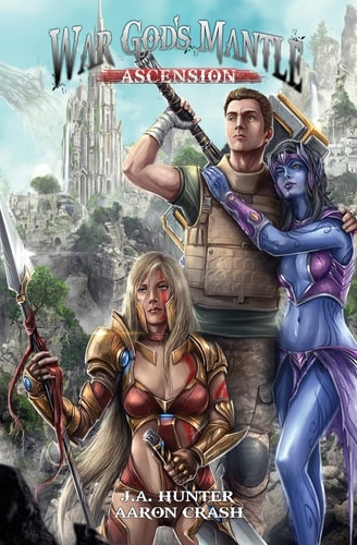 War God's Mantle: Ascension A LitRPG Adventure