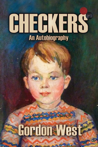 Checkers An Autobiography