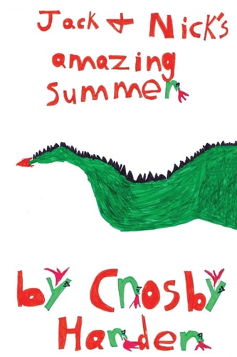 Jack and Nick's Amazing Summer