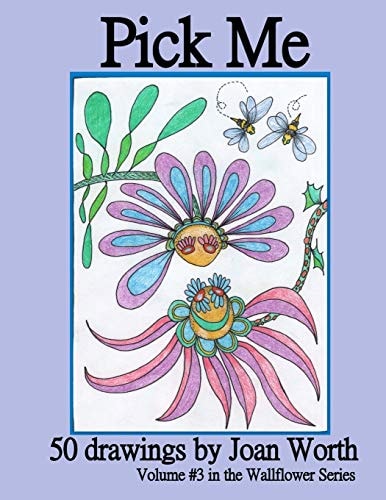 Pick Me Volume 3 - in the Wallflowers Series