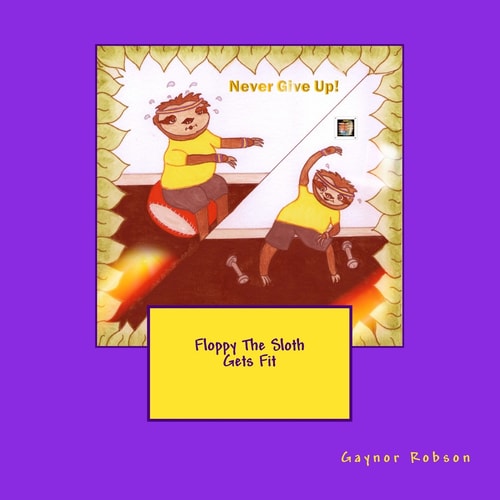 Floppy The Sloth Gets Fit
