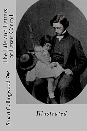 The Life and Letters of Lewis Carroll Illustrated