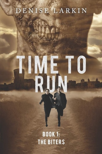 Time to Run - Book 1 The Biters