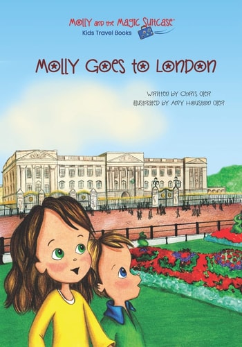 Molly and the Magic Suitcase Molly Goes to London