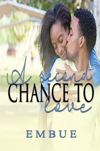 A Second Chance to Love