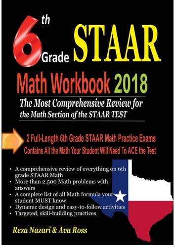 6th Grade STAAR Math Workbook 2018 The Most Comprehensive Review for the Math Section of the STAAR TEST
