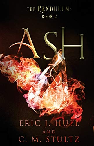 Ash The Pendulum: Book Two