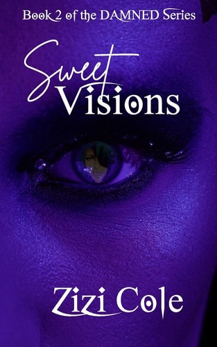 Sweet Visions