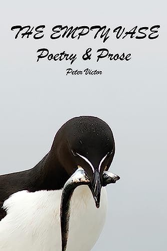The Empty Vase Poetry & Prose