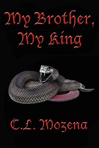 My Brother, My King