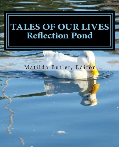 Tales of Our Lives: Reflection Pond Volume 2