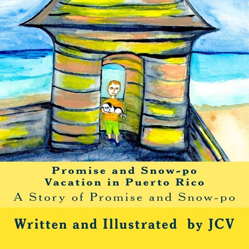 Promise and Snow-Po Vacation in Puerto Rico A Story of Promise and Snow-Po