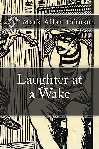 Laughter at a Wake