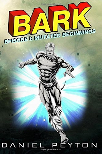 Bark Episode I Mutated Beginnings