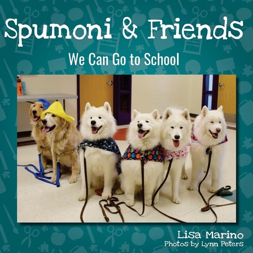 Spumoni and Friends We Can Go to School