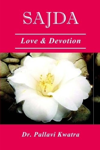 Sajda Love and Devotion