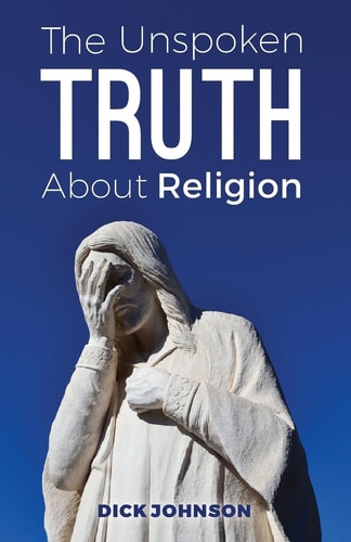 The Unspoken Truth About Religion