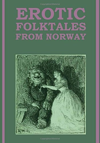 Erotic Folktales from Norway (Large Type Edition)