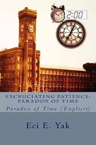 Excruciating Patience Paradox of Time: Explicit