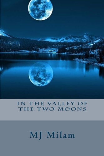In the Valley of the Two Moons When Cassandra's Dreams and Reality Come Crash Into Each Other, She Seeks a Deeper Meaning from People That Know about Past Life Regression, and Astro Projections. She Dreams of the Safety of Valley of the Two Moons. But How