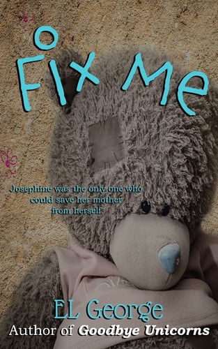 Fix Me A Story of Munchausen Syndrome by Proxy