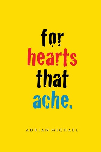 For Hearts That Ache