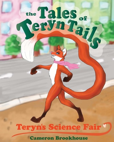 The Tales of Teryn Tails Teryn's Science Fair