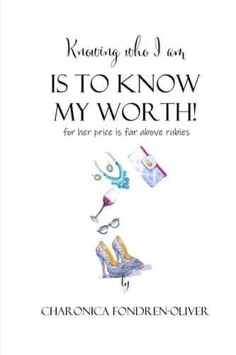 Knowing Who I Am Is To Know My Worth Know Your Worth