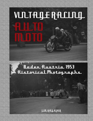 Vintage Auto Moto Historical Photographs of Austrian Motor Sport Baden 1953