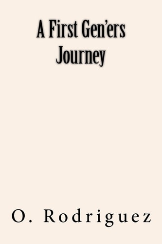 A First Gen'ers Journey