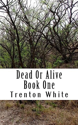 Dead Or Alive Book One
