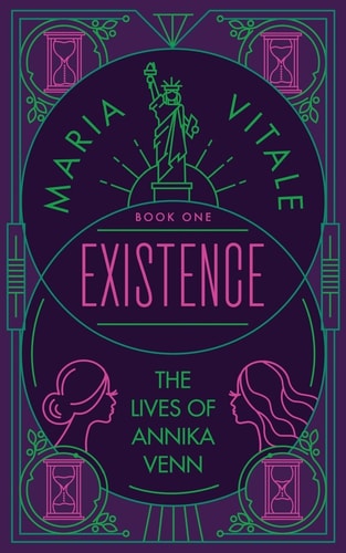 Existence The Lives of Annika Venn