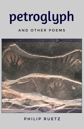 Petroglyph And Other Poems