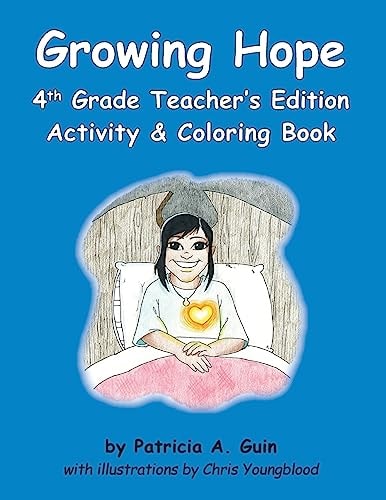 Growing Hope 4th Grade Teacher's Edition Activity and Coloring Book