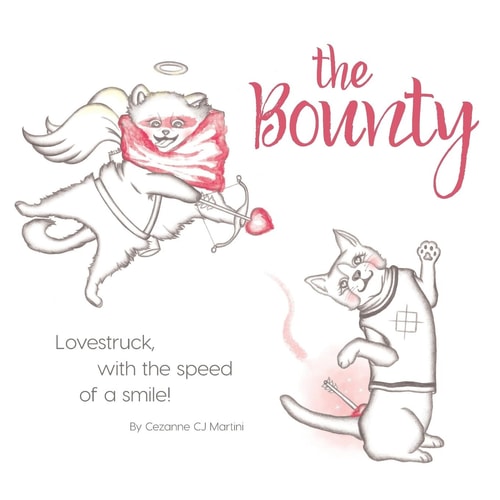 The Bounty Lovestruck, with the Speed of a Smile!