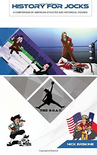 History for Jocks A Comparison of American Athletes and Historical Figures