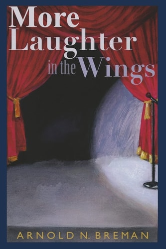 More Laughter In The Wings