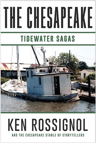 The Chesapeake Tidewater Sagas: A Collection of Short Stories from THE CHESAPEAKE (Book 6)