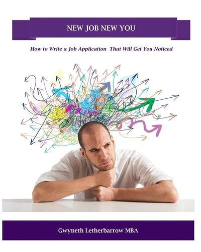 New Job New You How to Write a Job Application That Will Get You Noticed