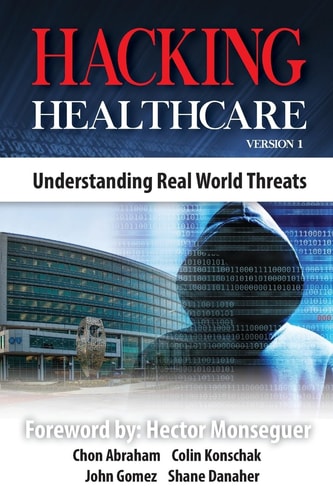 Hacking Healthcare Understanding Real World Threats