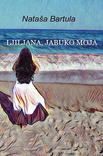 Ljiljana, Jabuko Moja