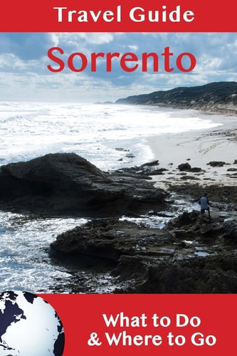 Sorrento Travel Guide What to Do and Where to Go