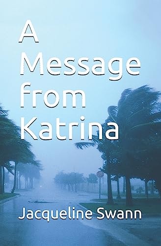 A Message from Katrina