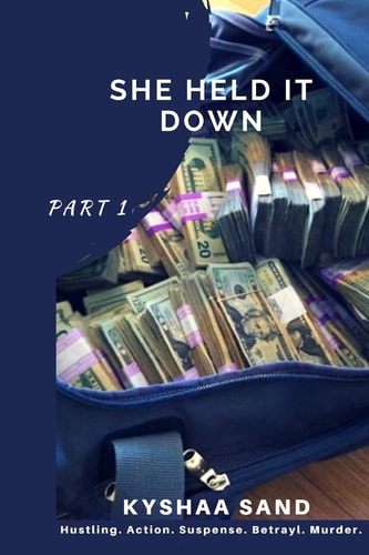 She Held It Down Secrets Revealed!