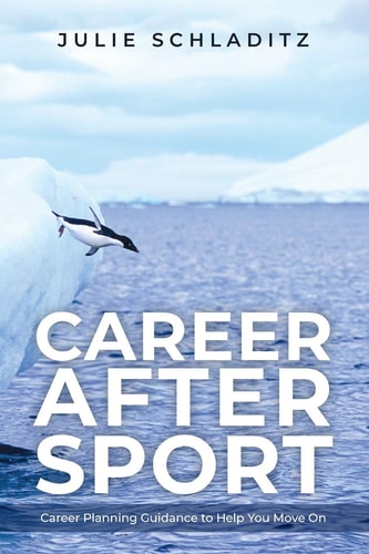 Career After Sport Career Planning Guidance to Help You Move On