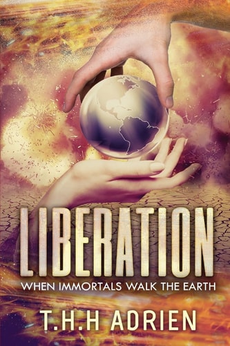 Liberation When Immortals Walk The Earth