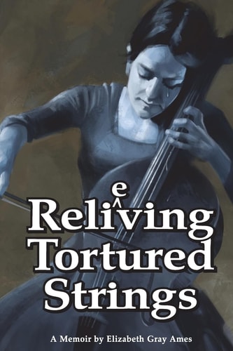 Relieving Tortured Strings A Memoir