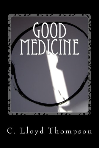 Good Medicine Medicinal and Martial Chi Kung