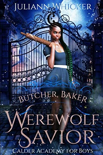 Butcher, Baker, Werewolf Savior A Retelling of Shakespeare's Twelfth Night